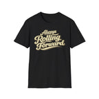 Black 'Always Rolling Forward' road life T-shirt featuring vintage cream typography on a soft unisex tee on a white background.