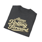 Dark heather folded  'Always Rolling Forward' road life T-shirt featuring vintage cream typography on a soft unisex tee on a white background.