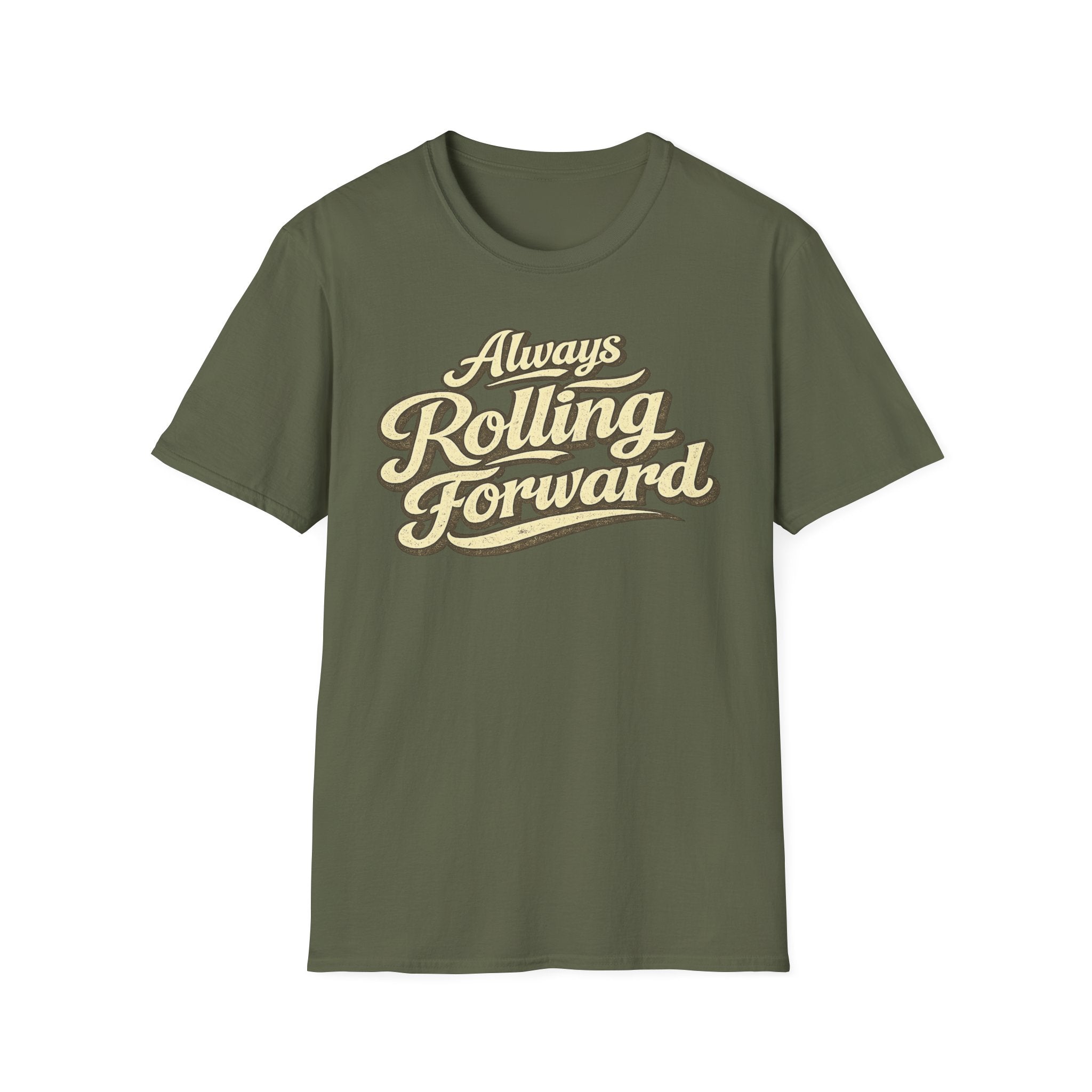 Military green 'Always Rolling Forward' road life T-shirt featuring vintage cream typography on a soft unisex tee on a white background.