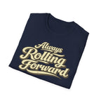 Navy folded  'Always Rolling Forward' road life T-shirt featuring vintage cream typography on a soft unisex tee on a white background.