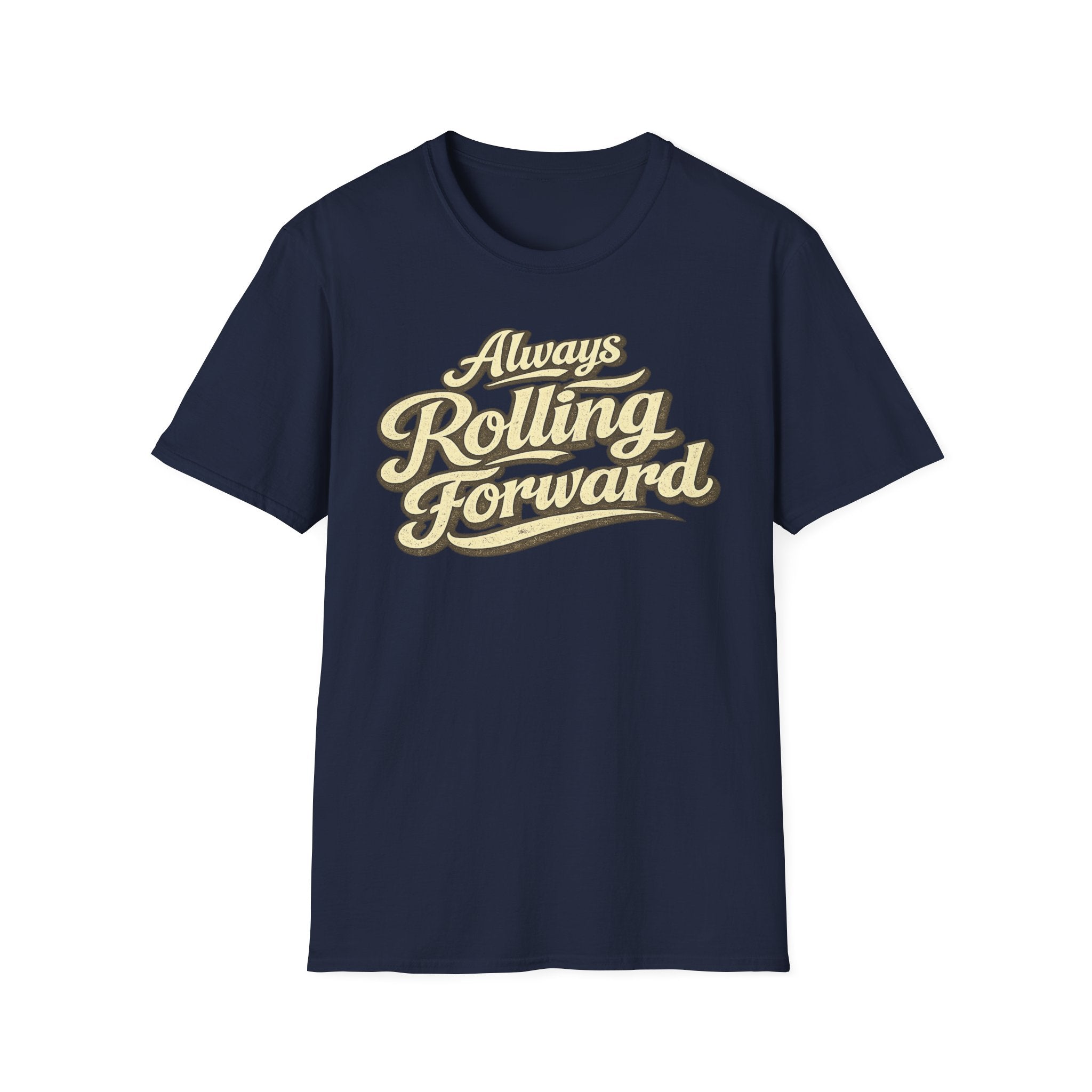 Navy 'Always Rolling Forward' road life T-shirt featuring vintage cream typography on a soft unisex tee on a white background.