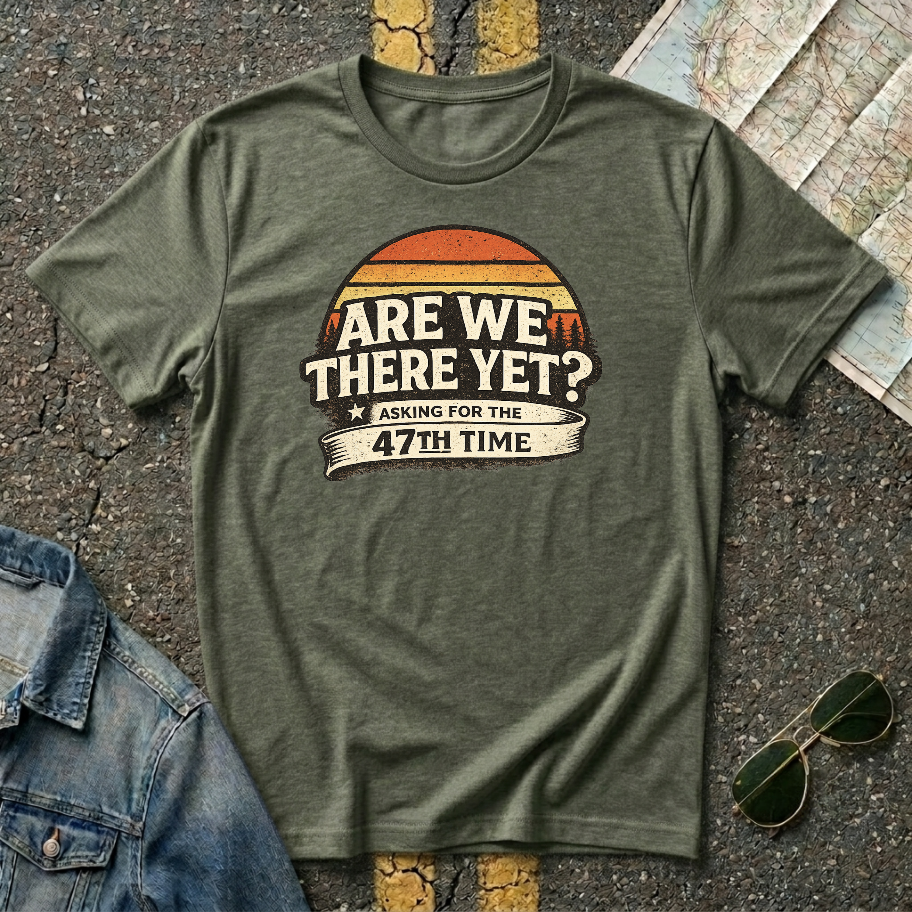 Military green 'Are We There Yet Asking For The 47th Time' retro graphic t-shirt Gildan 64000