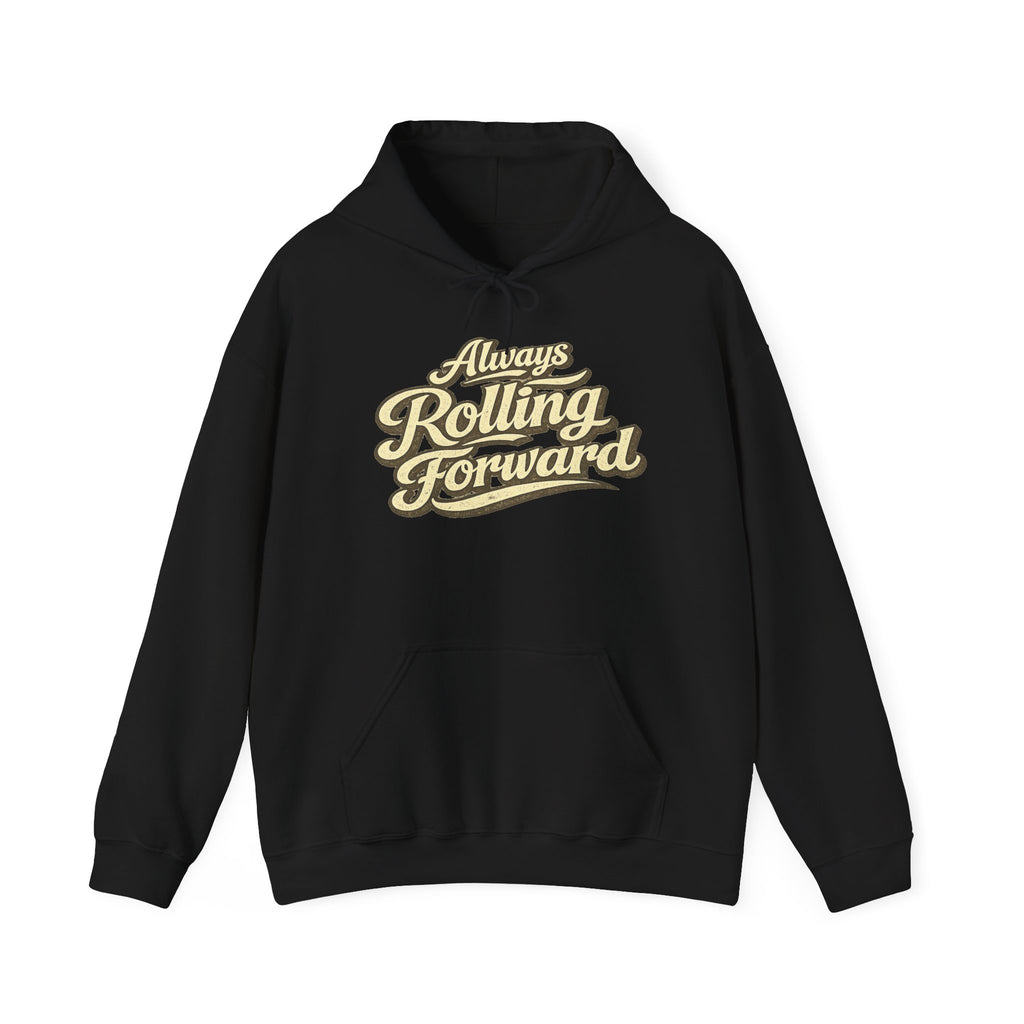 Black hoodie 'Always Rolling Forward' on a white background