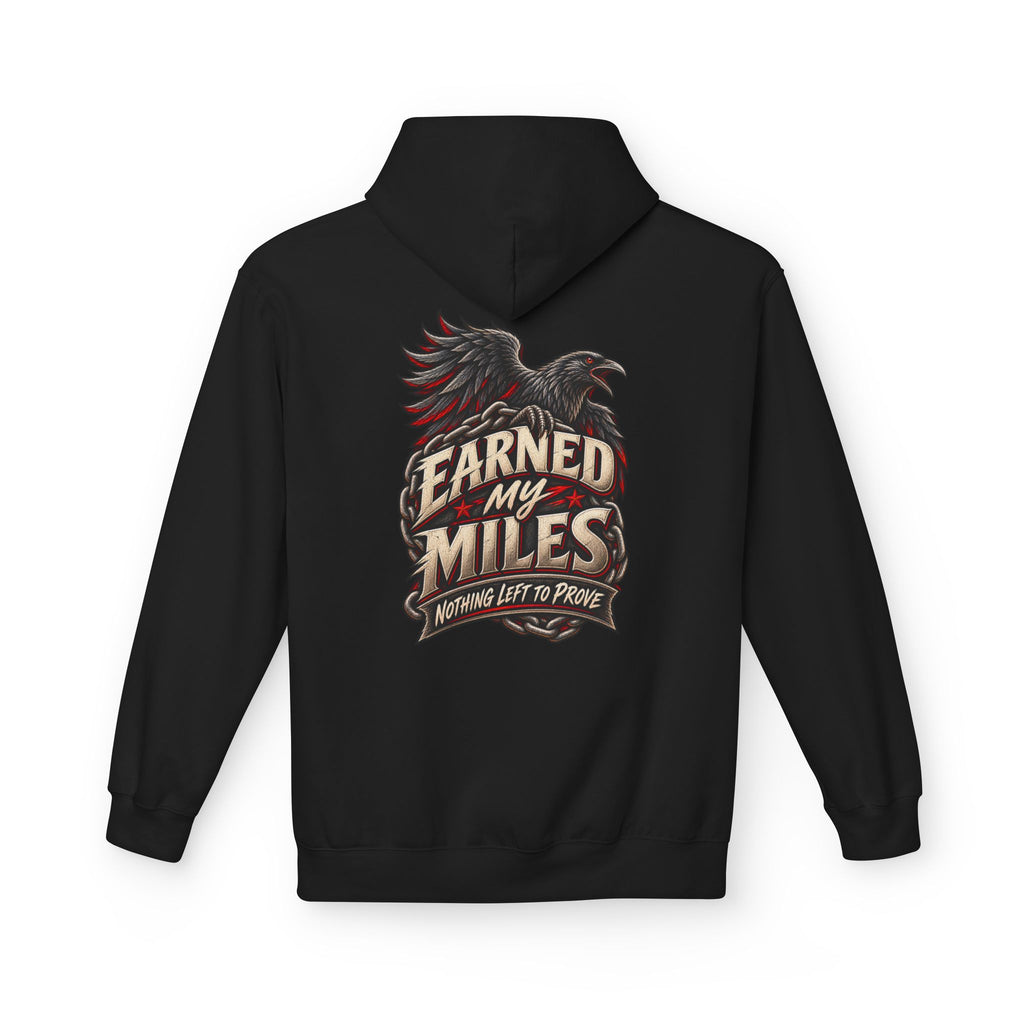 A black pullover hoodie shown from the back, featuring a large graphic print of a raven and the text 'EARNED MY MILES' with 'NOTHING LEFT TO PROVE' underneath.