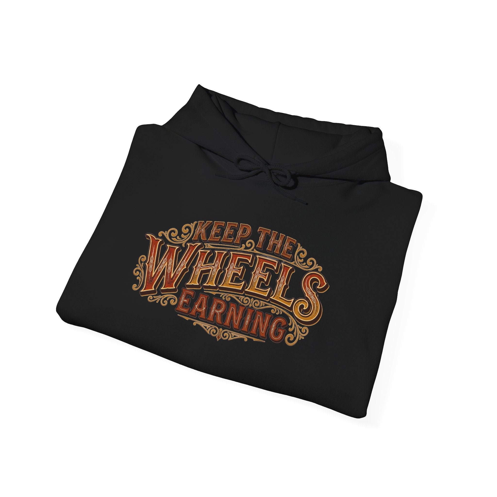 Black hoodie folded with 'Keep the Wheels Earning' text in red and yellow on a white background 
