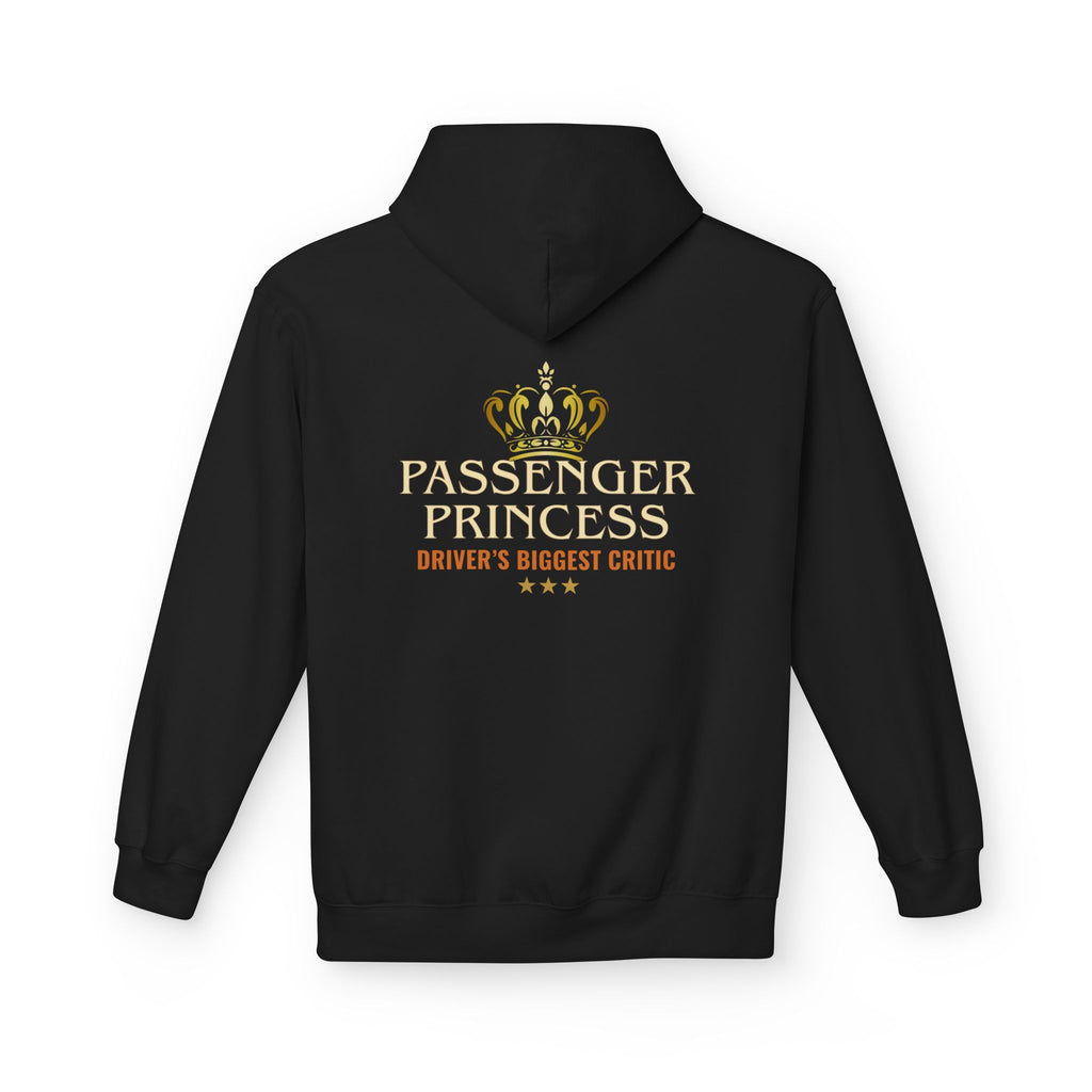 A black pullover hoodie shown from the back, featuring a gold crown graphic and the text 'PASSENGER PRINCESS' and 'DRIVER'S BIGGEST CRITIC' in gold and orange lettering.