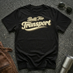 Black 'Built for Transport' road life t-shirt featuring vintage cream typography on a soft unisex t-shirt.