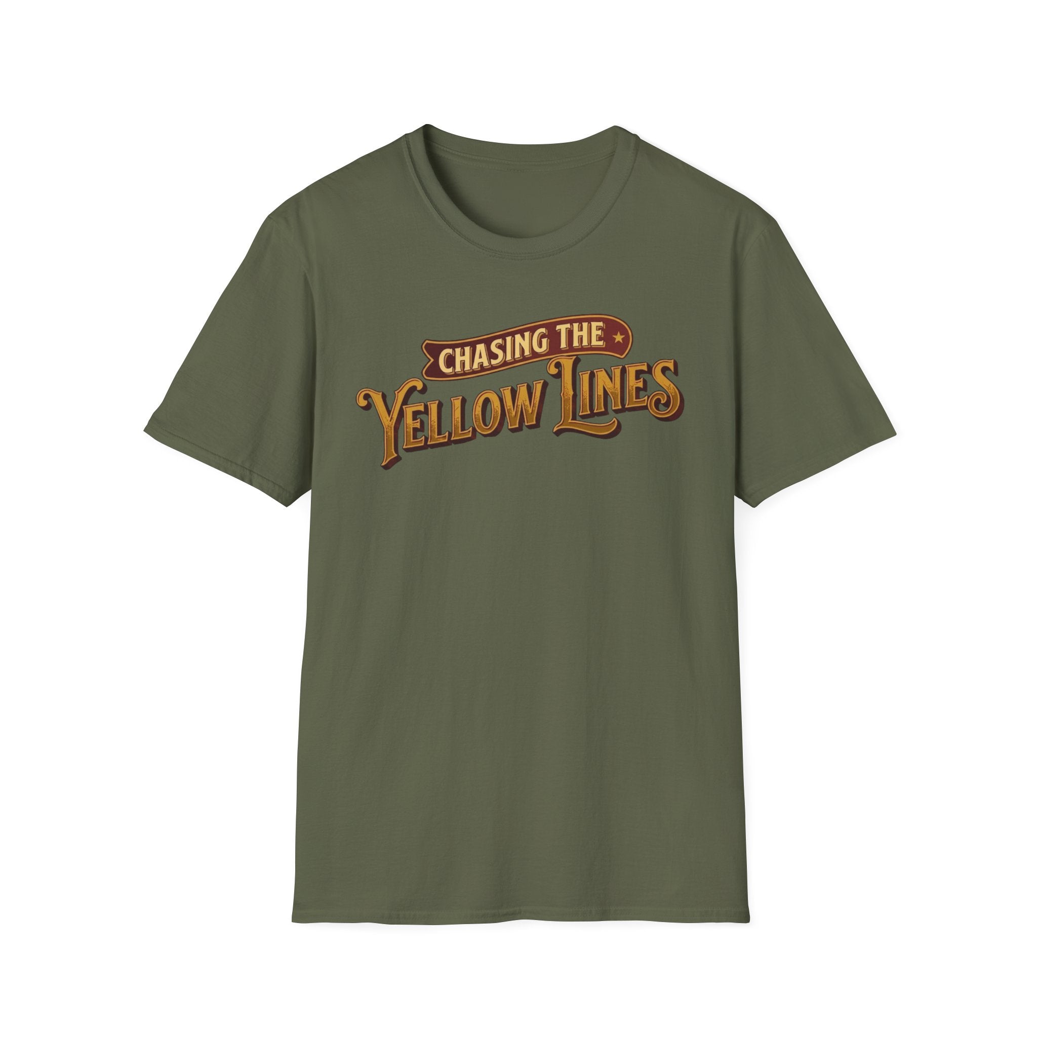 Military green t-shirt with "Chasing The Yellow Lines" on the chest against a white background.