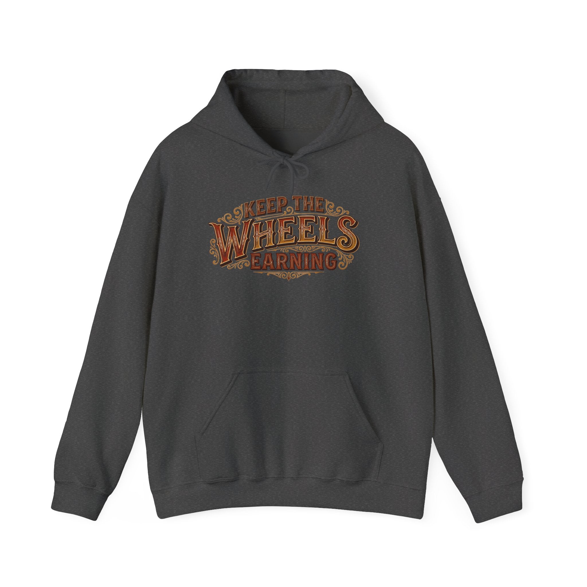 Dark heather hoodie 'Keep the Wheels Earning' vintage design on a white background