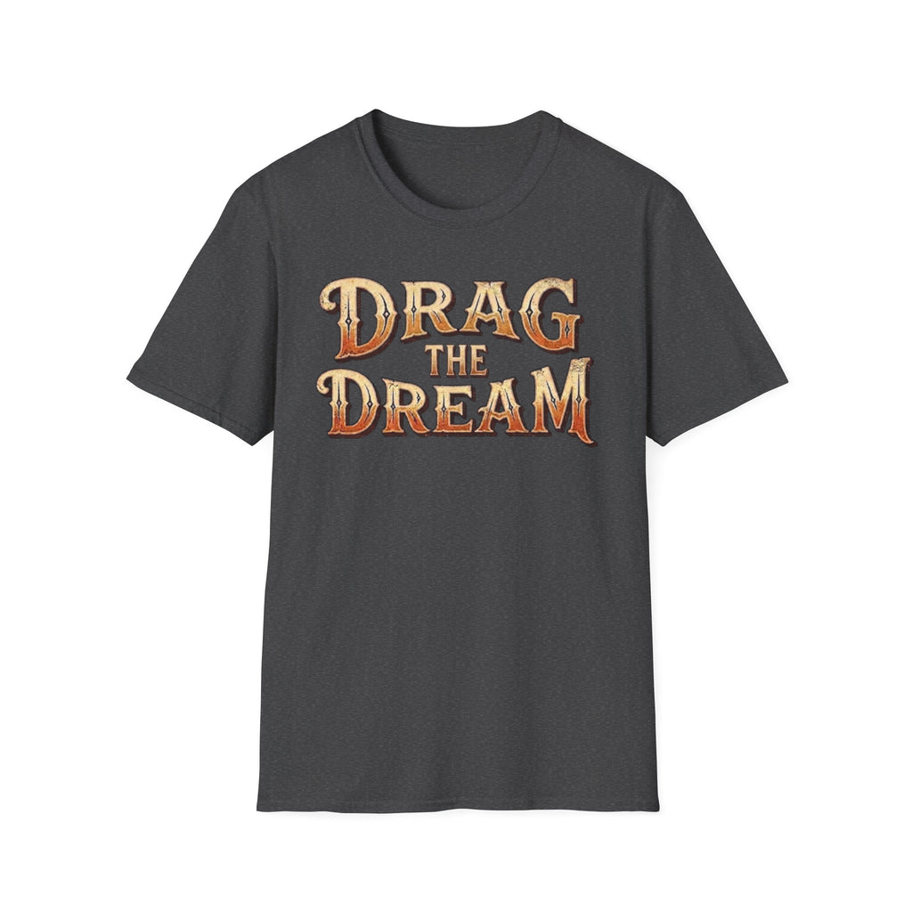 Dark heather 'Drag The Dream' typography vintage style t-shirt on a white background.