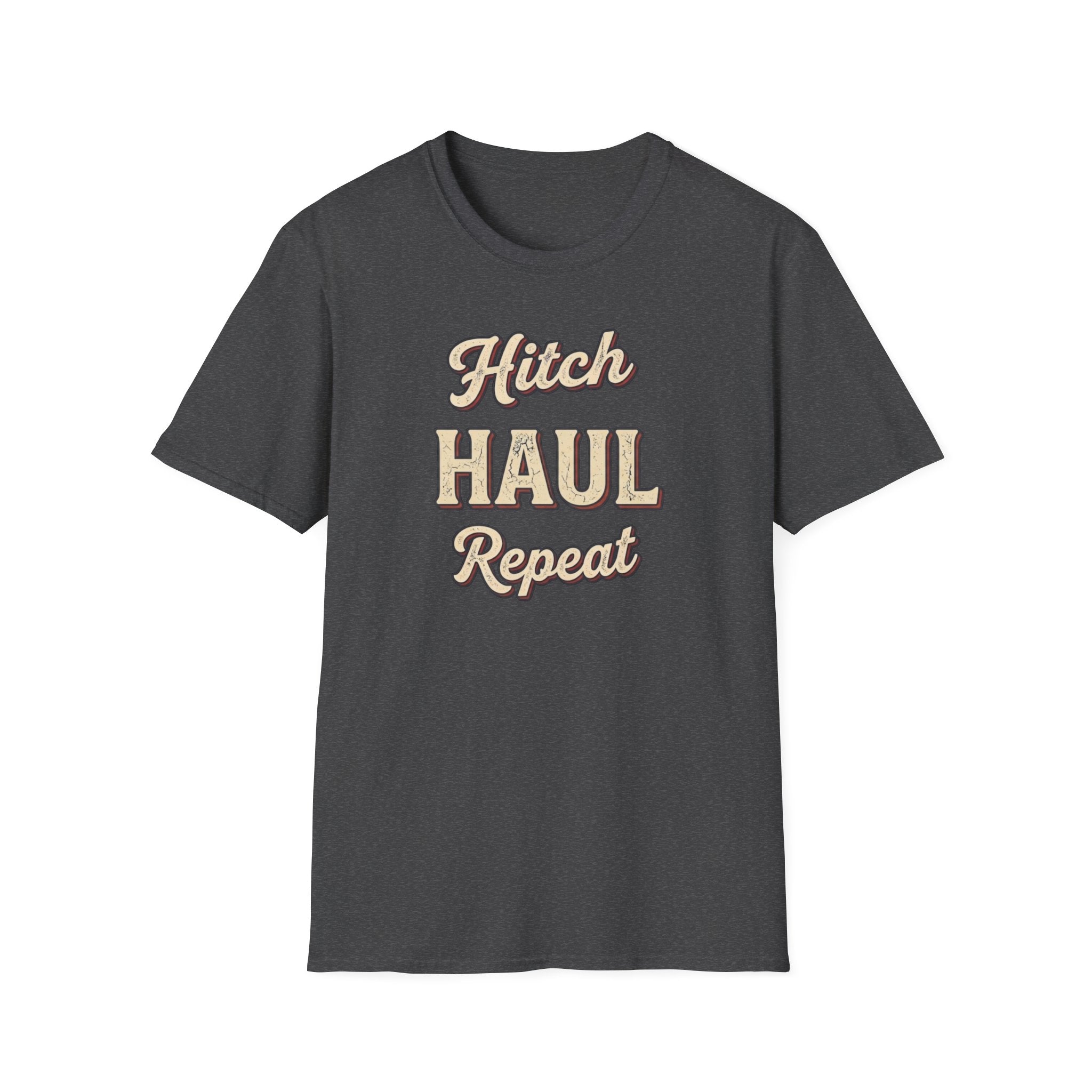 Dark heather t-shirt with 'Hitch Haul Repeat' typography vintage style on a white background.