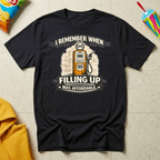 I Remember When Filling Up Was Affordable T-shirt by The Riverstone Life on a black Gildan Softstyle 64000 featuring a humorous gas price and road trip design.