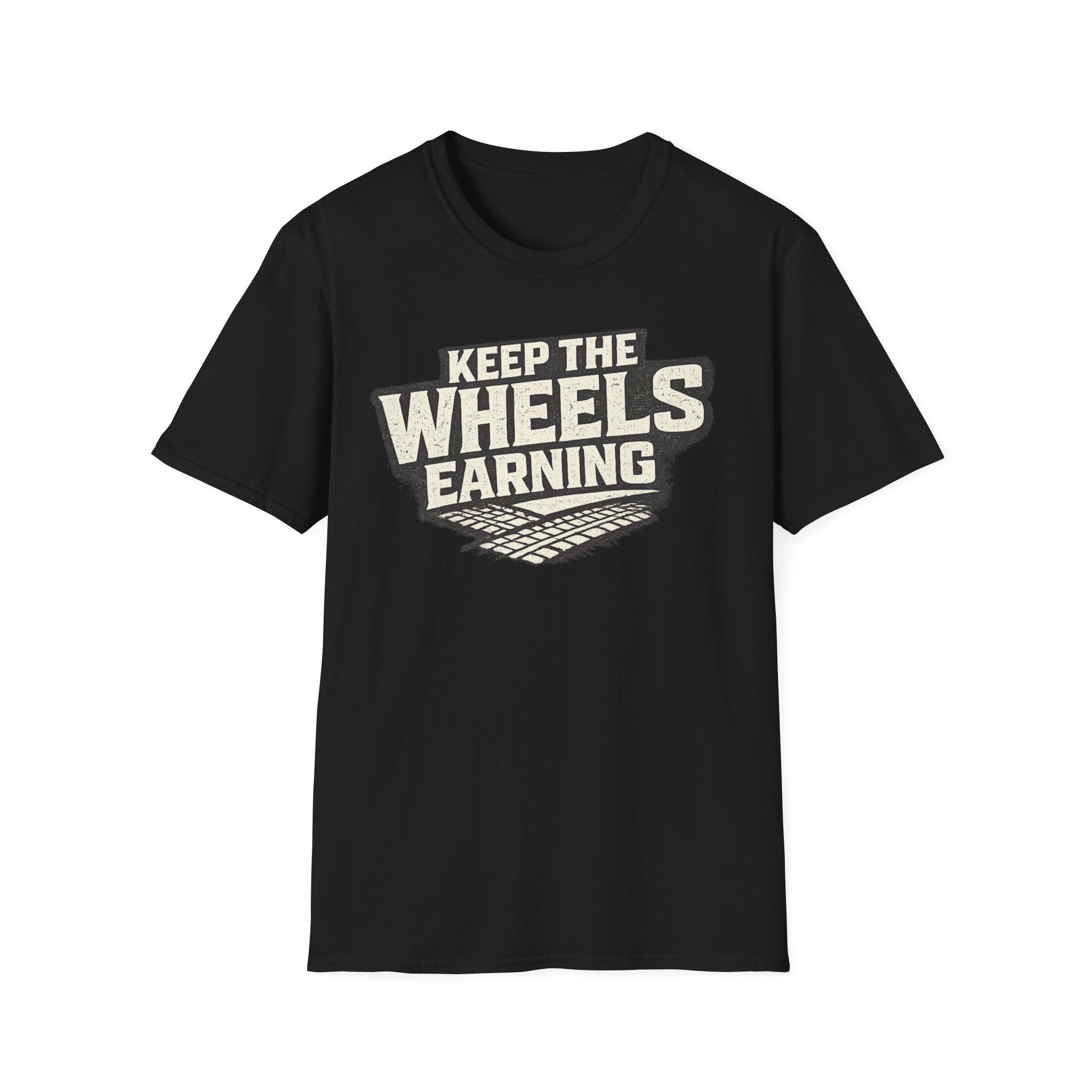 black 'keep the wheels earning' t-shirt with tracks on it with a white background