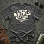 dark heather 'keep the wheels earning' t-shirt with tracks on it 