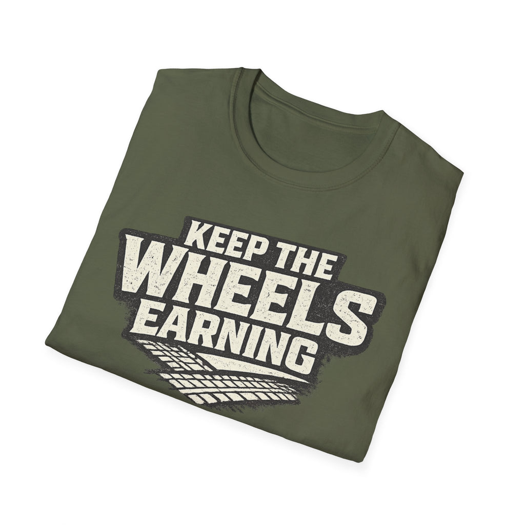 military green 'keep the wheels earning' t-shirt folded with tracks on it with a white background