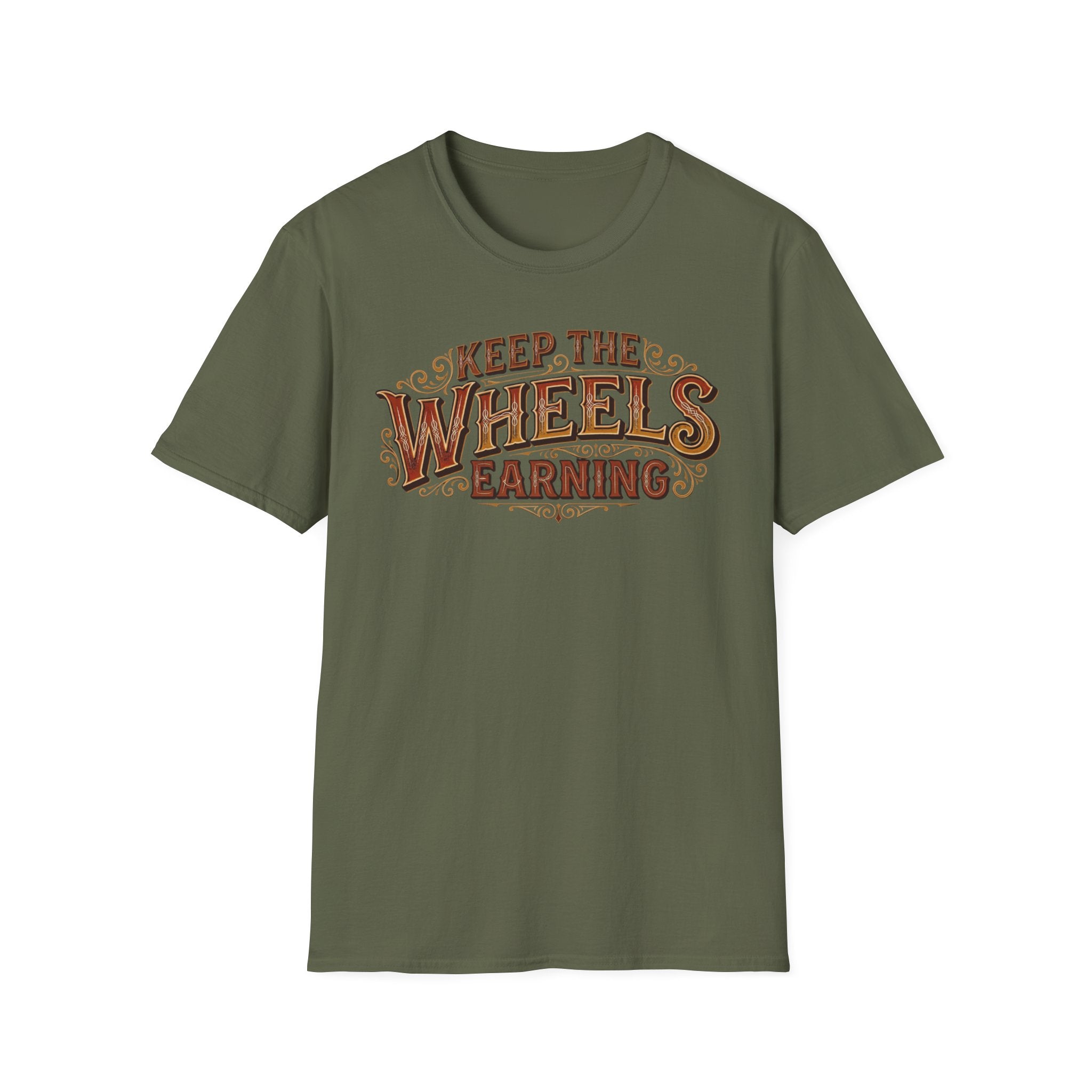 Military green 'Keep The Wheels Earning' vintage RV Transport T-shirt featuring vintage gold and rust typography on a soft unisex tee with a white background.