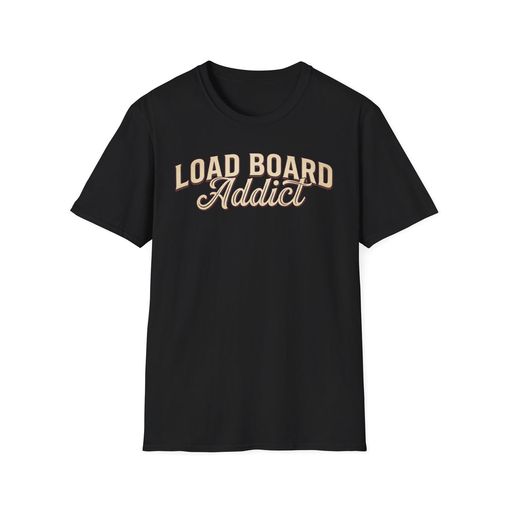 Load Board Addict black t-shirt with typography vintage style on a white background.