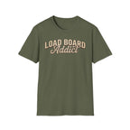 Load Board Addict military green  t-shirt with typography vintage style on a white background.