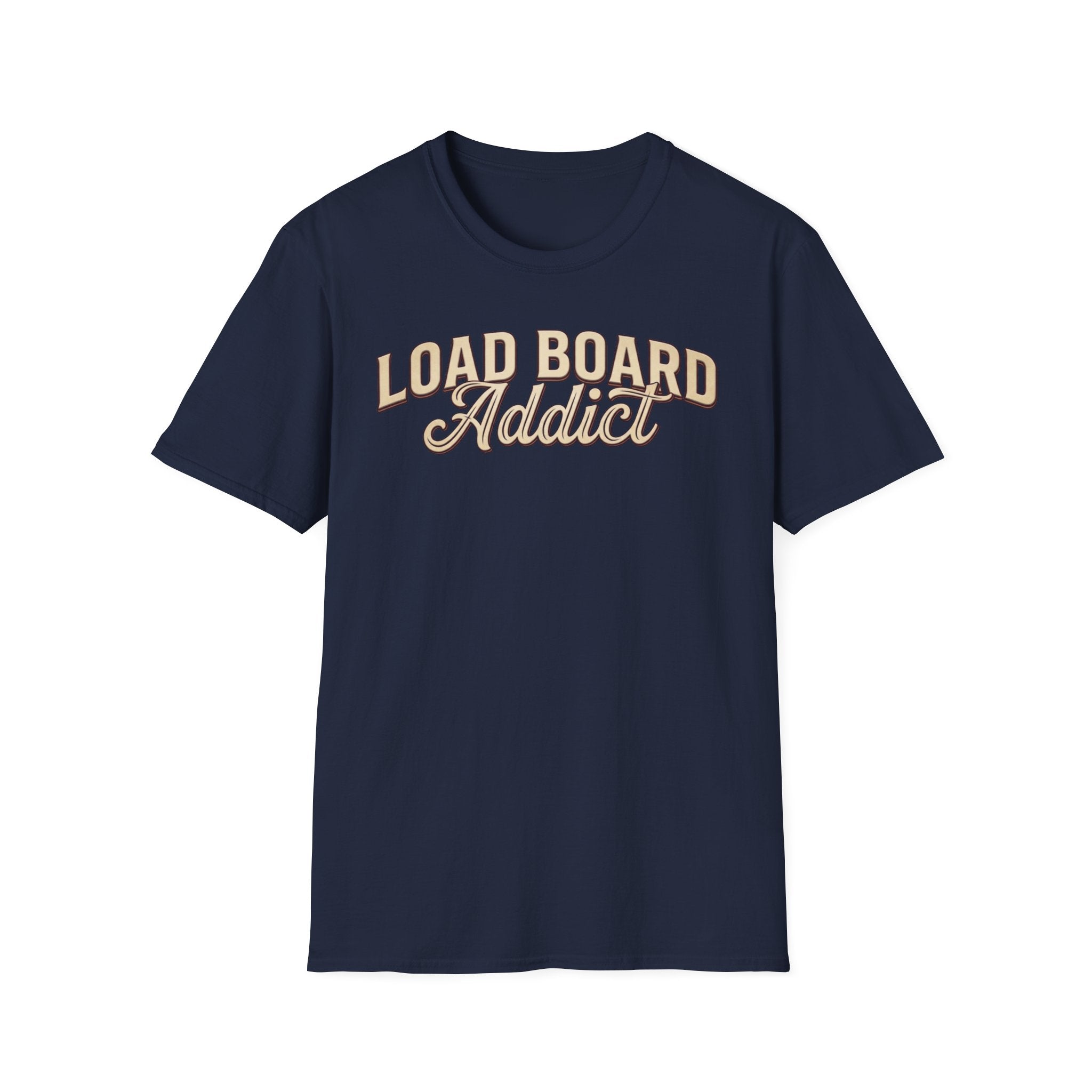 Load Board Addict navy t-shirt with typography vintage style on a white background.