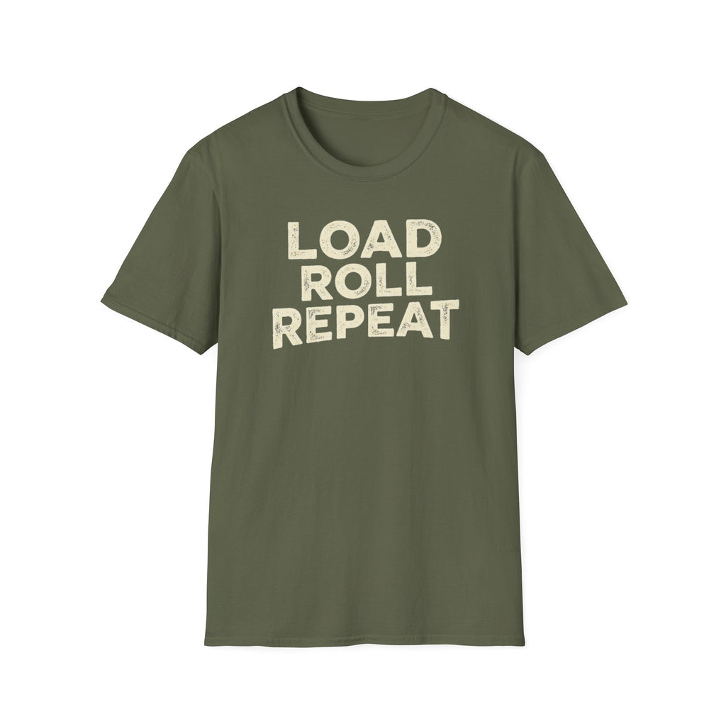 An olive green crewneck t-shirt with the words 'LOAD ROLL REPEAT' printed in a distressed cream-colored font across the chest, displayed on a solid white background.