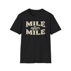 Black 'Mile After mile' t-shirt with a white background.