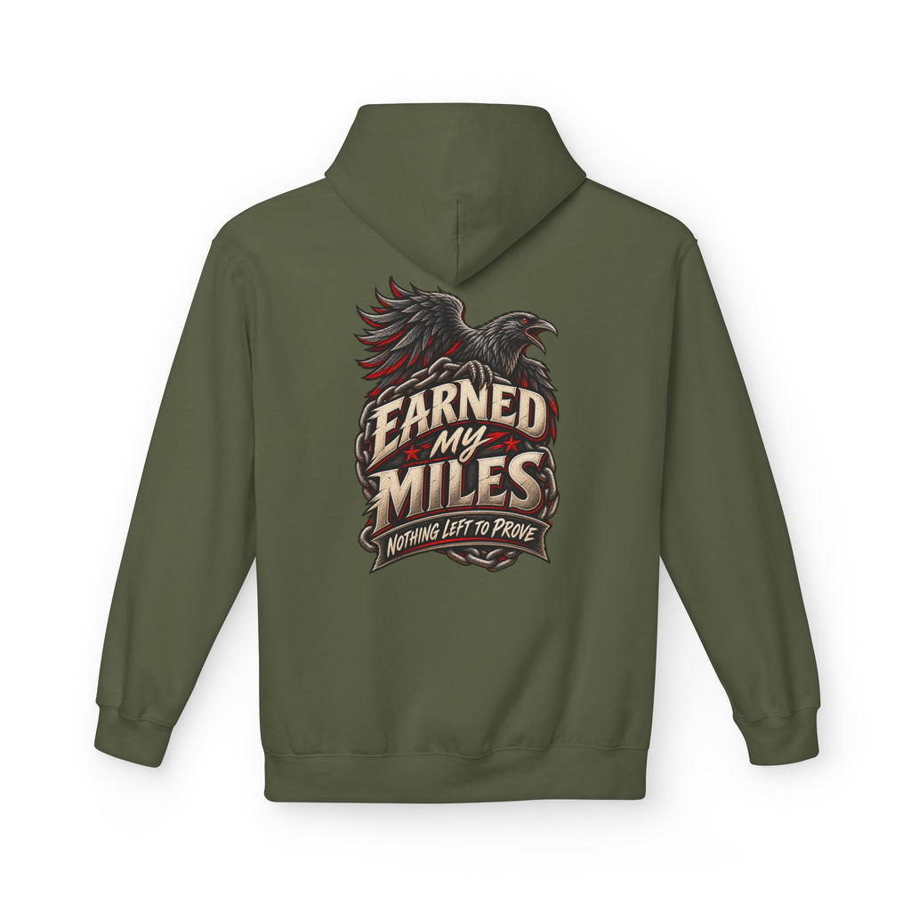 An military green pullover hoodie shown from the back, featuring a graphic print of a raven and the text 'EARNED MY MILES' with 'NOTHING LEFT TO PROVE' underneath.