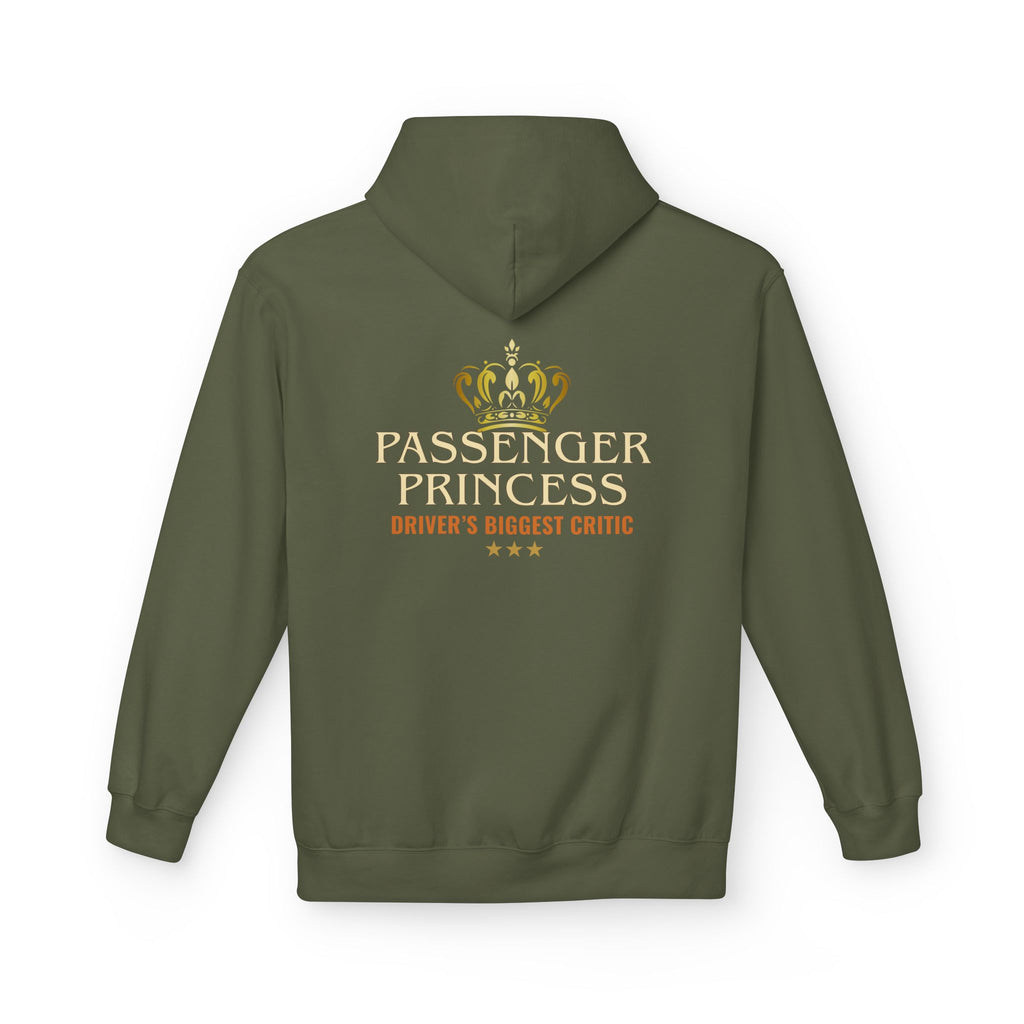 A military green hoodie shown from the back, featuring a white graphic print with the text 'PASSENGER PRINCESS' 'DRIVER'S BIGGEST CRITIC' and a small crest logo above it, set against a plain white background.