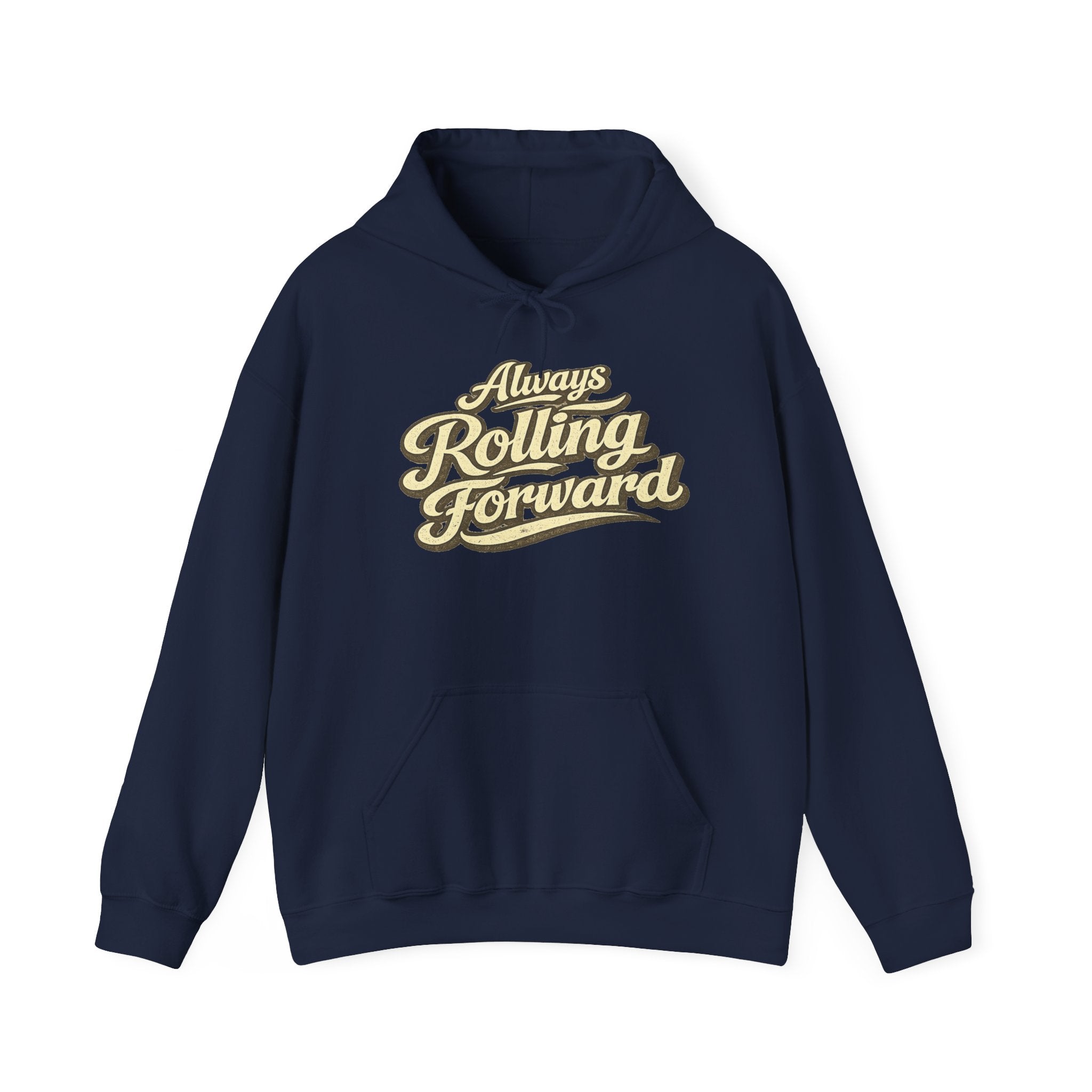 Navy hoodie 'Always Rolling Forward' on a white background