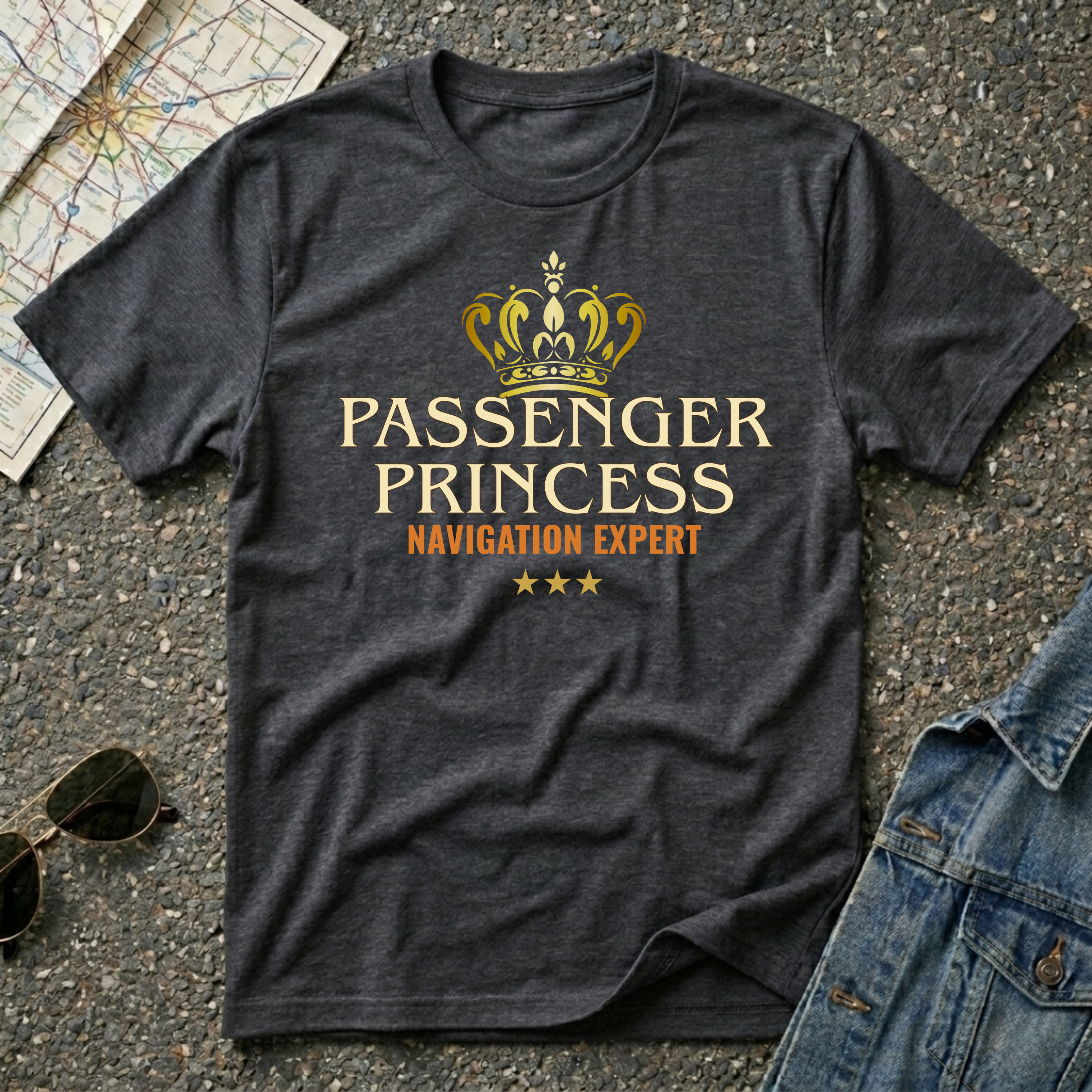 Passenger Princess – Navigation Expert T-shirt featuring a gold crown and vintage typography for road trip co-pilots and travel enthusiasts.