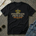Passenger Princess–Road Trip Edition T-shirt featuring a gold crown and vintage inspired design for travel and road trip enthusiasts.