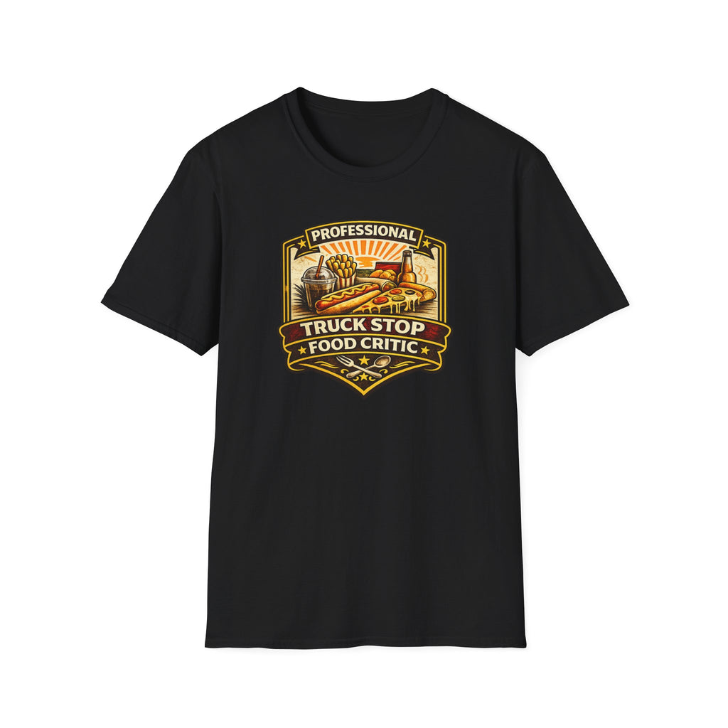 Professional Truck Stop Food Critic T-shirt by The Riverstone Life on a black Gildan Softstyle 64000 featuring a humorous truck stop meal design with classic roadside foods on a white background