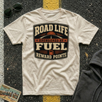 Road Life Sponsored by Fuel Reward Points T-shirt by The Riverstone Life on a natural Gildan Softstyles 64000  featuring a vintage fuel reward design.